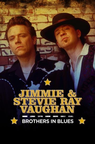 Jimmie and Stevie Ray Vaughan: Brothers in Blues