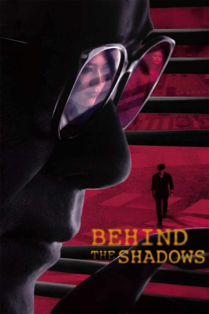 Behind the Shadows
