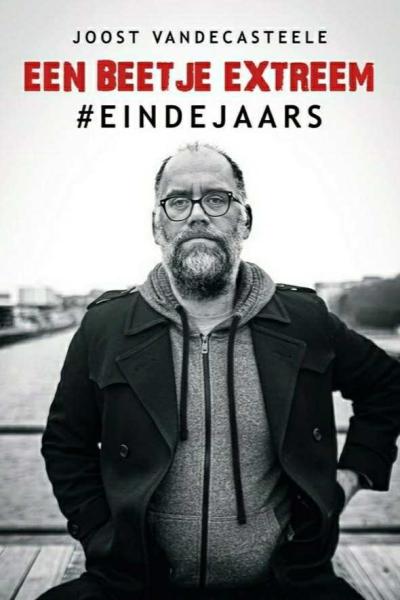 Joost Vandecasteele - Een Beetje Extreem #Eindejaars