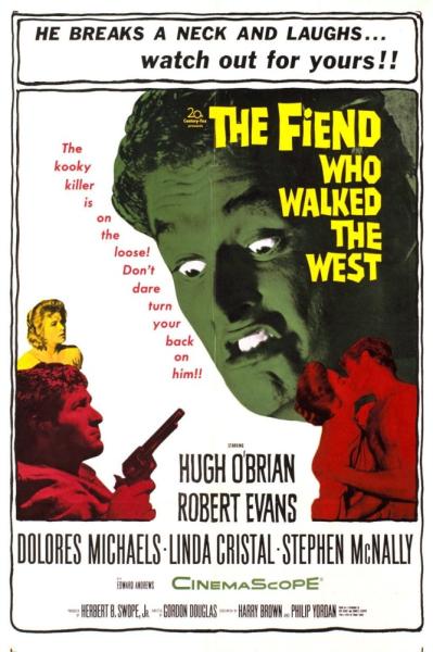 The Fiend Who Walked the West