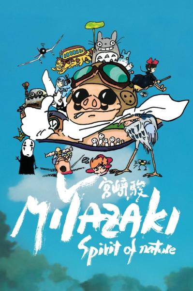 Miyazaki, L'Esprit de la Nature