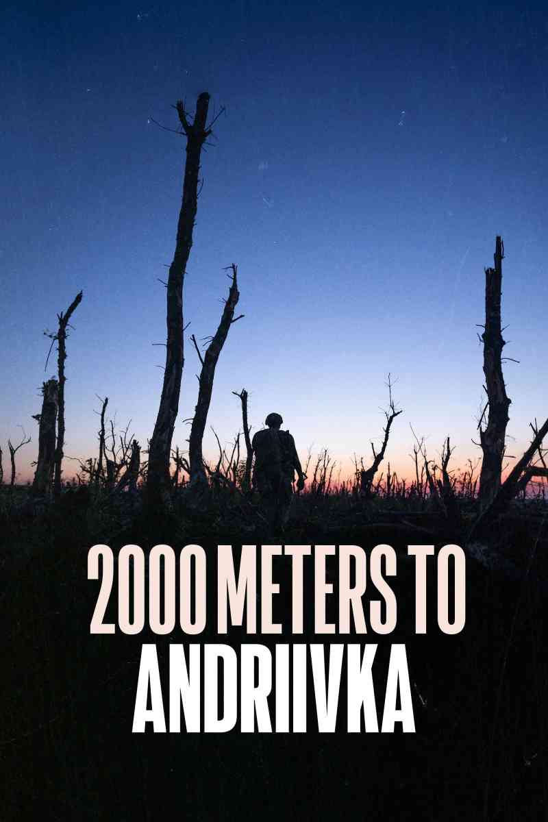 2000 Meters to Andriivka