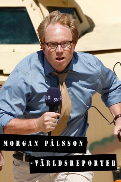 Morgan Pålsson - Världsreporter