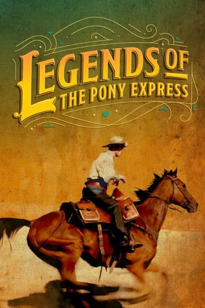 Legends of the Pony Express