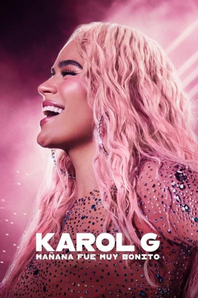 Karol G: Tomorrow Will Be Beautiful