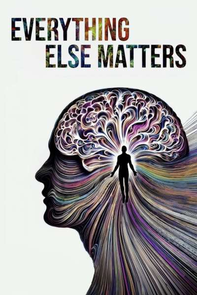 Everything Else Matters