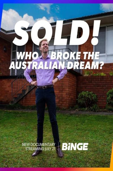 Sold! Who Broke the Australian Dream?