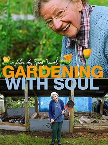 Gardening with Soul