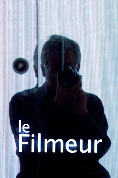Le filmeur