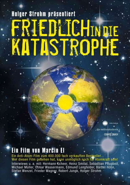 Friedlich in die Katastrophe