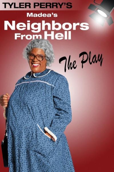 Madea's Neighbors from Hell