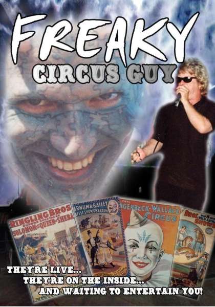 Freaky Circus Guy