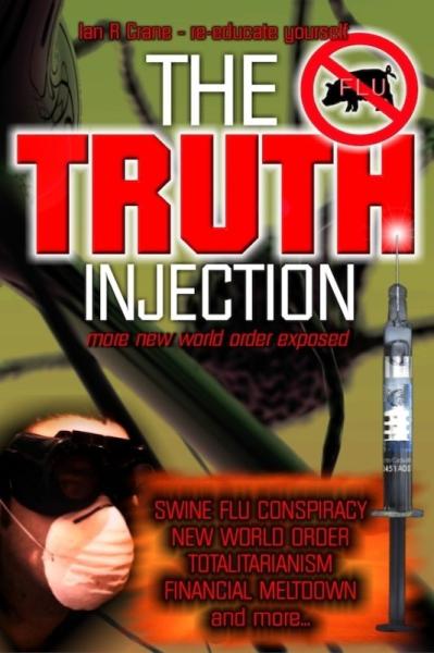 The Truth Injection: More New World Order Exposed