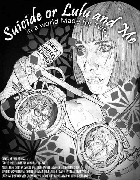 Suicide or Lulu and Me in a World Made for Two