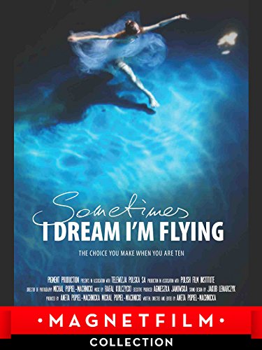 Sometimes I Dream I'm Flying
