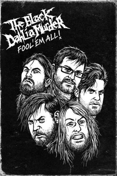 The Black Dahlia Murder Fool 'Em All
