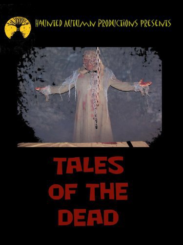 Tales of the Dead