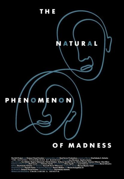 The Natural Phenomenon of Madness
