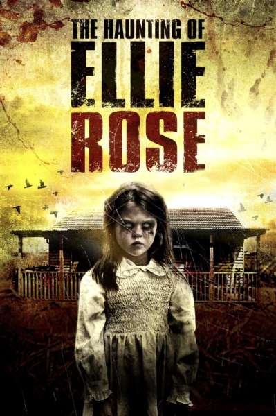 The Haunting of Ellie Rose