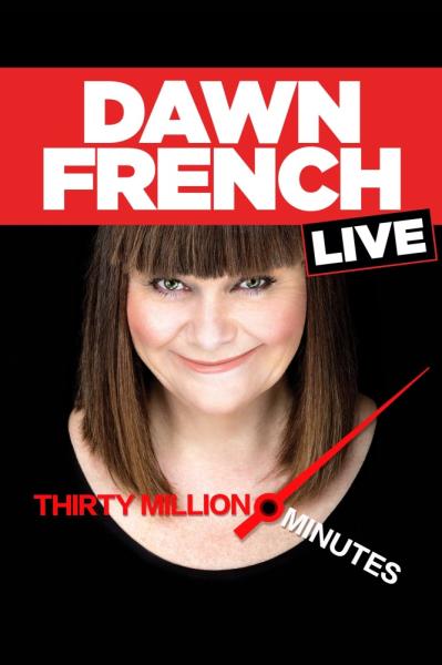 Dawn French Live: 30 Million Minutes