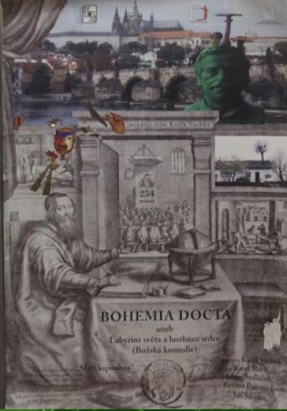 Bohemia docta aneb Labyrint sveta a lusthauz srdce (Bozská komedie)