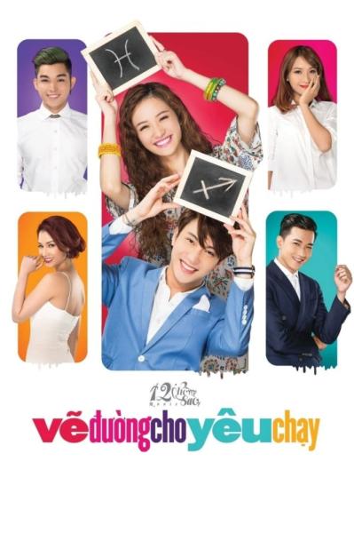 12 Chòm Sao: Ve Duong Cho Yêu Chay