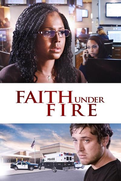 Faith Under Fire