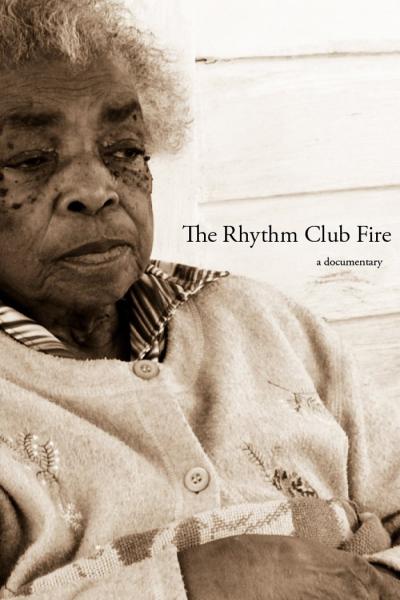 The Rhythm Club Fire