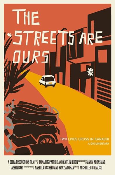 The Streets Are Ours: Two Lives Cross in Karachi