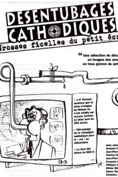 Désentubages cathodiques