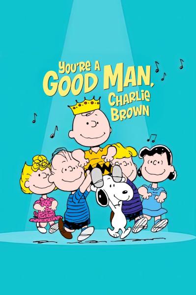 You're a Good Man, Charlie Brown