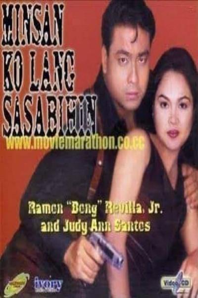 Minsan ko lang sasabihin