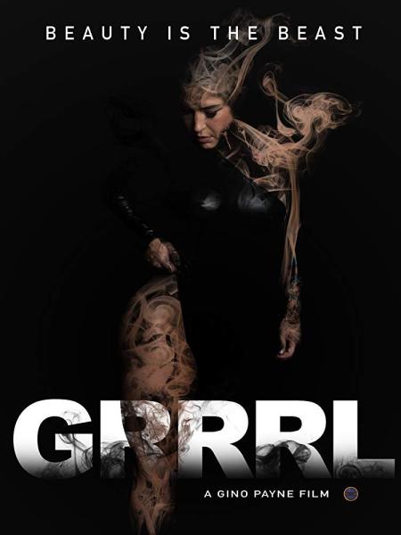 Grrrl: Beauty Is The Beast