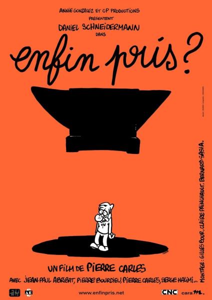 Enfin pris?