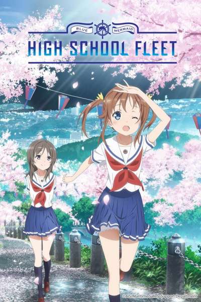 High School Fleet the Movie
