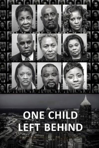 One Child Left Behind: The APS Teaching Scandal