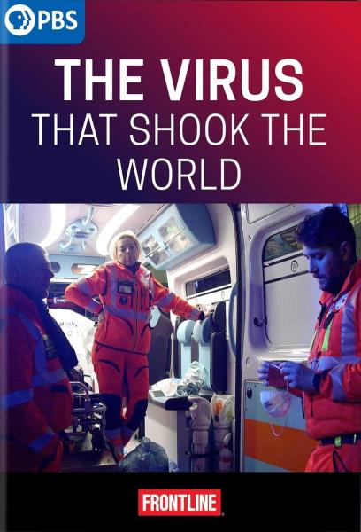 The Virus That Shook the World, Part 1