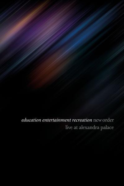 Education Entertainment Recreation (live at Alexandra Palace)