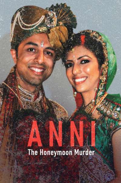 Anni: The Honeymoon Murder