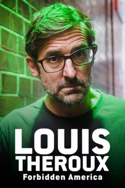 Louis Theroux: Forbidden America