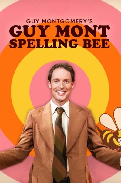Guy Montgomery's Guy Mont-Spelling Bee
