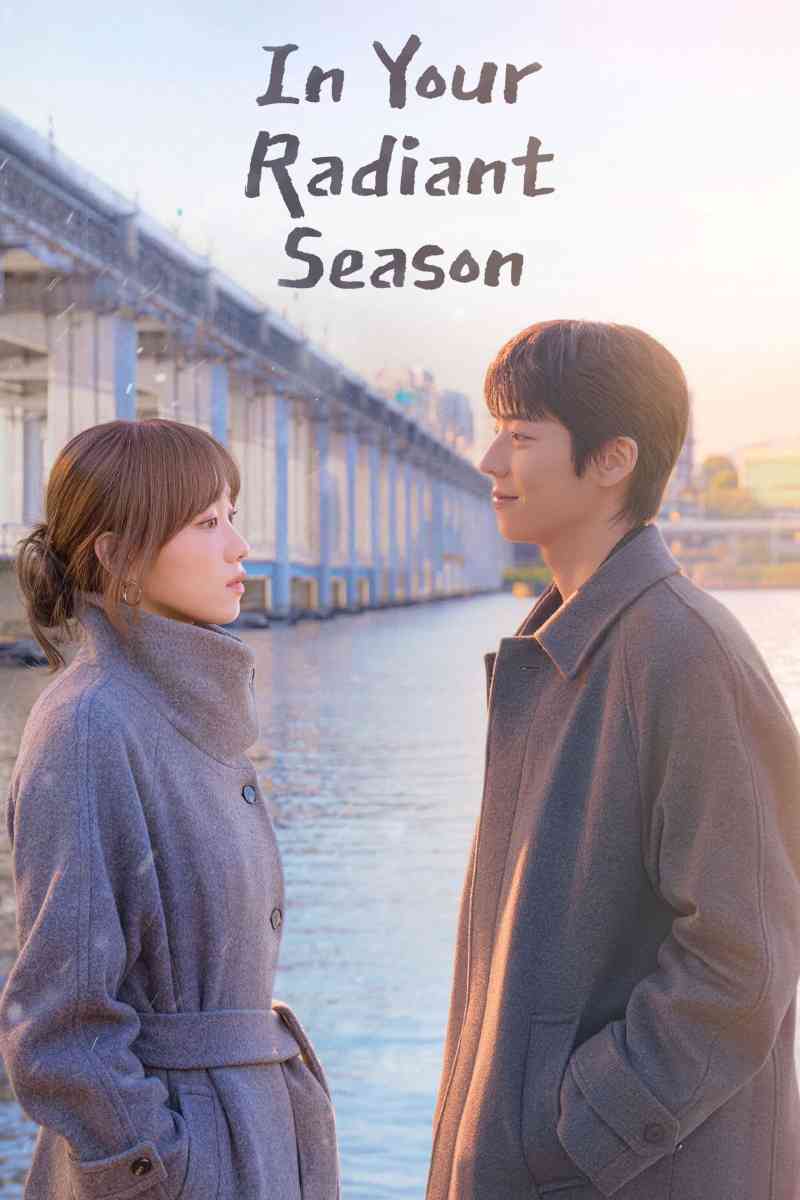 In Your Radiant Season