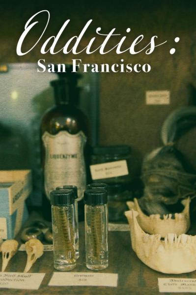 Oddities San Francisco